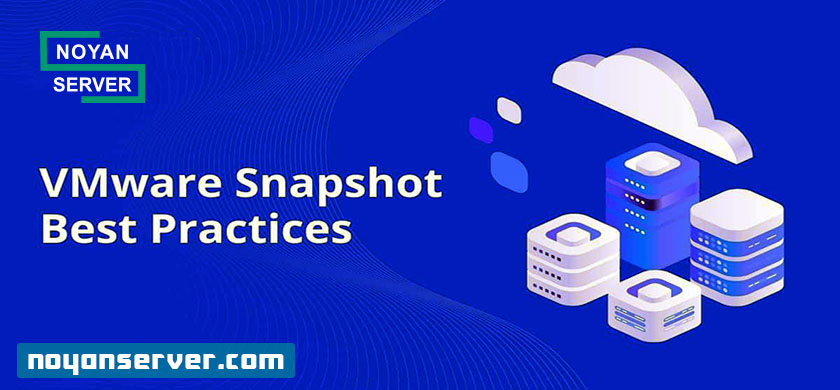 Snapshot در VMware چیست؟ و به چه صورت است